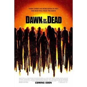 2004 Dawn of the Dead ORIGINAL Movie Poster SS 11x17 inch (Buy 2 Get 1 Free!)